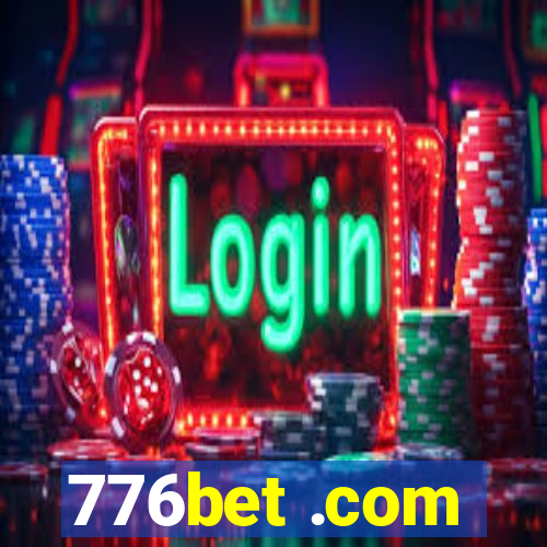 776bet .com